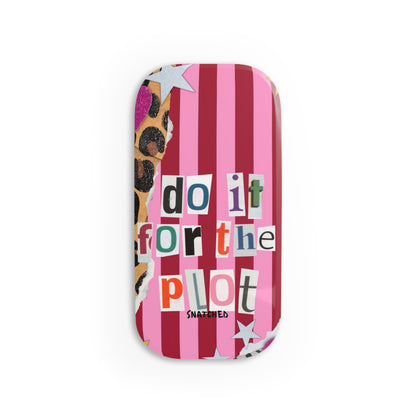 Do It For The Plot